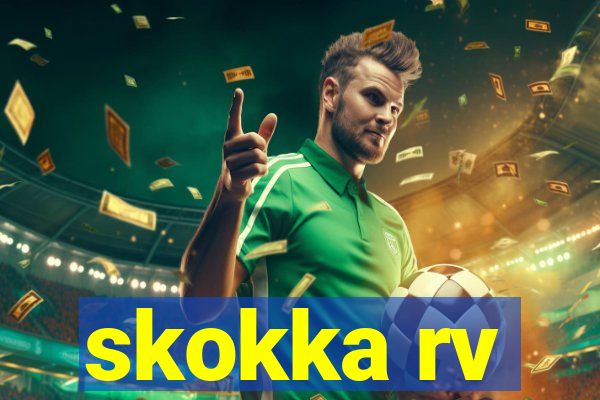 skokka rv